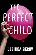 The Perfect Child 