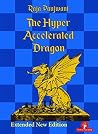 The Hyper Accelerated Dragon, Extended Second Edition