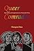 Queer Comrades by Hongwei Bao