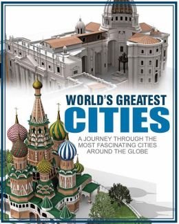 World's Greatest Cities (Hardcover)