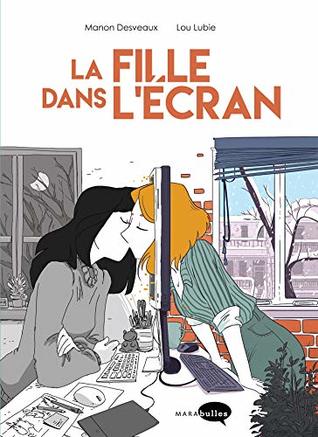 La fille dans l'écran (Kindle Edition)