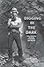 Digging in the Dark by S.K. Badgett
