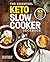 The Essential Keto Slow Coo...