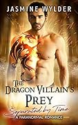 The Dragon Villain's Prey