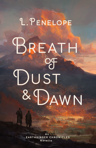 Breath of Dust & Dawn (Earthsinger Chronicles, #1.5)