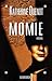Momie (Romans, Nouvelles, Recits (Domaine Francais))