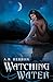 Watching Water