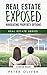 REAL ESTATE EXPOSED: NAVIGA...