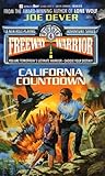 California Countdown (Freeway Warrior, #4) California Countdown (Freeway Warrior, #4)