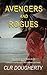 Avengers and Rogues by C.L.R. Dougherty