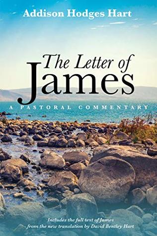 The Letter of James: A Pastoral Commentary (Kindle Edition)
