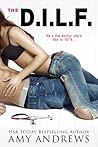 The D.I.L.F. by Amy Andrews