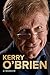 Kerry O'Brien, A Memoir
