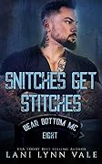 Snitches Get Stitches