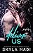 Deliver Us by Skyla Madi