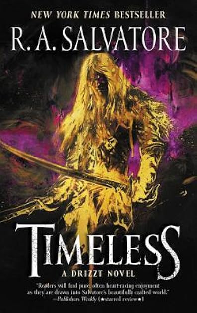 Timeless (Drizzt Trilogy, #1)