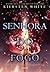 Senhora do Fogo (Saga da Conquistadora, #3)
