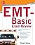 McGraw-Hill Education's EMT-Basic Exam Review, Third Edition (Mcgraw-Hill's EMT-Basic)