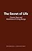The Secret of Life by Georges Lakhovsky