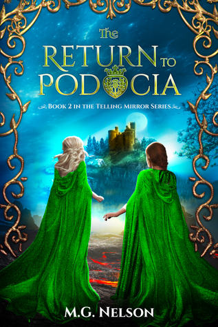 The Return to Podocia (The Telling Mirror Book 2)