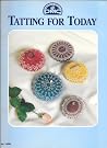 Tatting for Today Tatting for Today