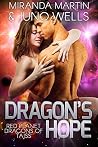 Dragon's Hope (Red Planet Dragons of Tajss, #4)