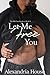 Let Me Free You (McClain Brothers #4)