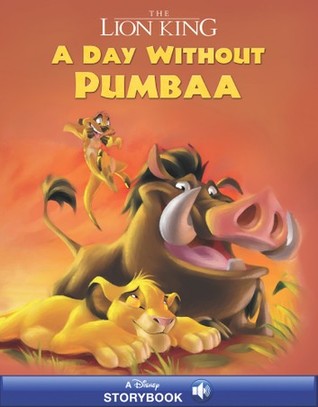 The Lion King: A Day Without Pumbaa (ebook)