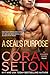 A SEAL's Purpose (The SEALs of Chance Creek, #5)