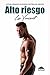 Alto Riesgo