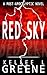 Red Sky - A Post-Apocalyptic Novel (The Red Sky Series)