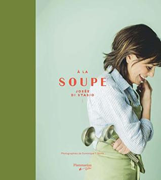 À LA SOUPE (Paperback)