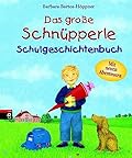 Das große Schnüpperle Schulgeschichtenbuch