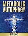 Metabolic Autopha...