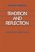Tradition and Reflection: Explorations in Indian Thought