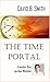The Time Portal by David B. Smith
