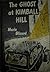 The Ghost at Kimball Hill
