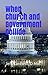 When Church and Government Collide by Jeff Canfield