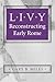 Livy: Reconstructing Early Rome