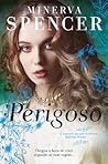 Perigoso by Minerva Spencer