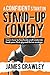 A Confident Start in Stand-Up Comedy by James Crawley