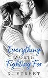 Everything Worth Fighting For (Jaxson Cove Duet #2) Book cover for Everything Worth Fighting For (Jaxson Cove Duet #2)