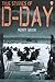True Stories of D-Day by Henry Brook