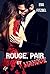 Rouge, pair et manque: Un duel amoureux et torride aux Caraïbes (Les saisons du cœur) (French Edition)