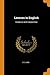 Lessons in English: Grammar and Composition
