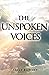 The Unspoken Voices