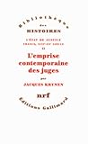L'État de justice (France, XIIIᵉ-XXᵉ siècle), II : L'emprise contemporaine des juges