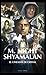 Shyamalan, el cineasta de cristal by Raúl Cerezo