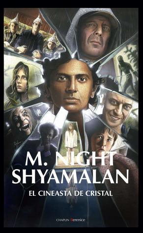Shyamalan, el cineasta de cristal (Paperback)