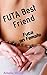 FUTA Best Friend by Amelia Wrath